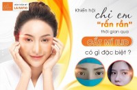 Khiến hội chị em “rần rần” thời gian qua, cắt mí iLid có gì đặc biệt?